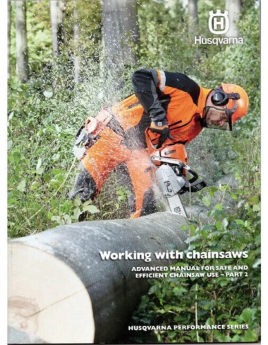 Husqvarna Working with Chainsaws Manual Book - Part 2